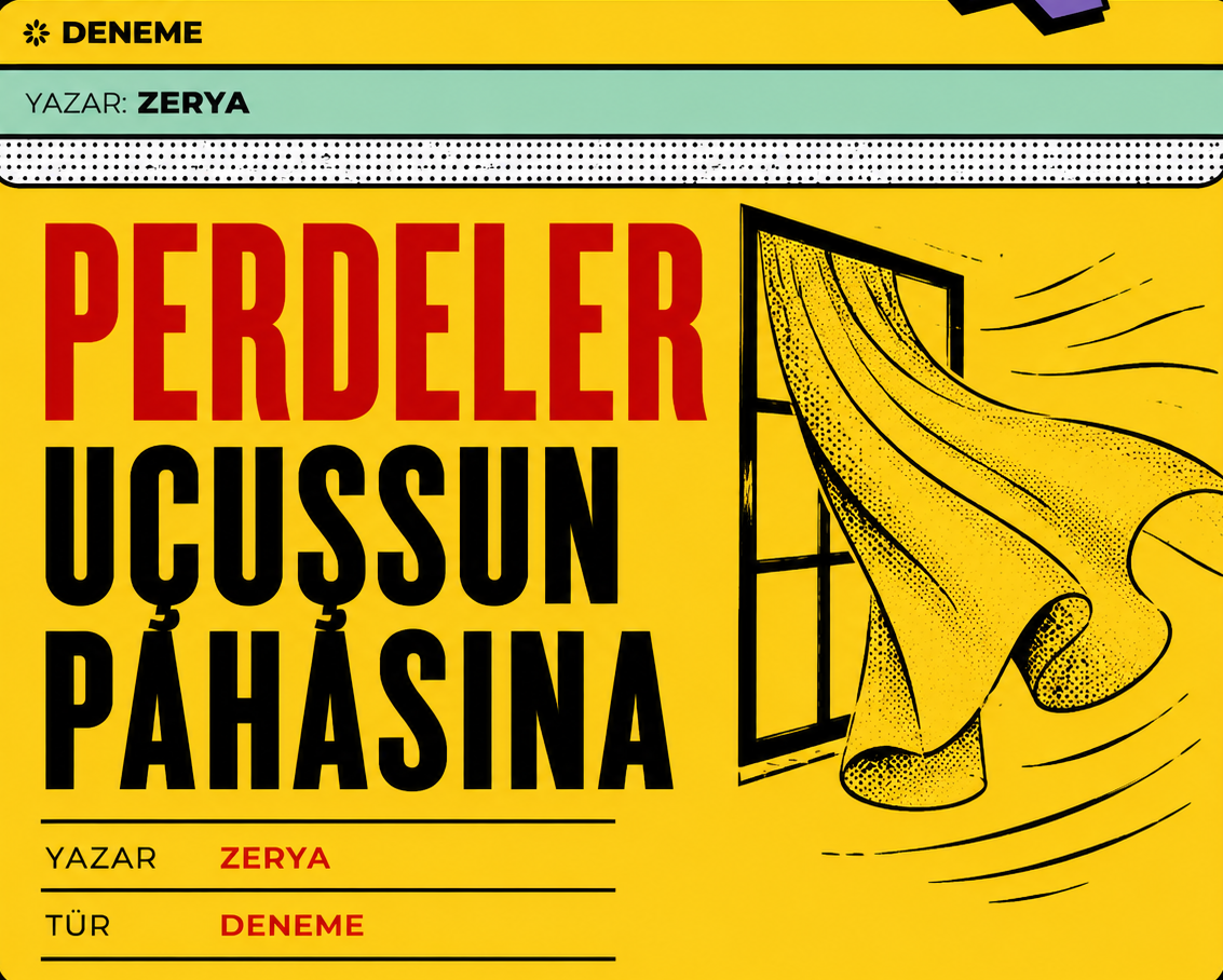 Zerya – Perdeler Tutuşsun Pahasına